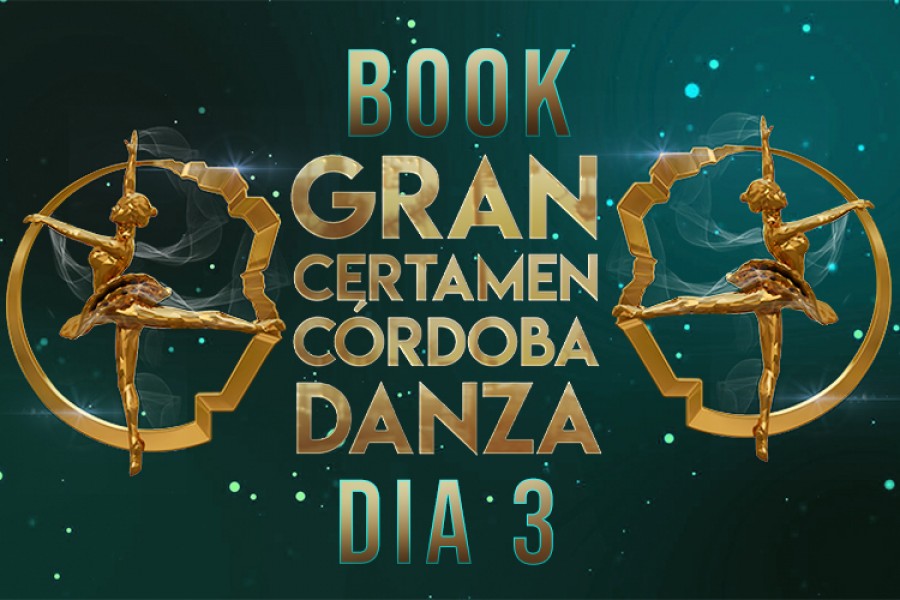 BOOK DIA 3 GRAN CERTAMEN CORDOBA DANZA 2023