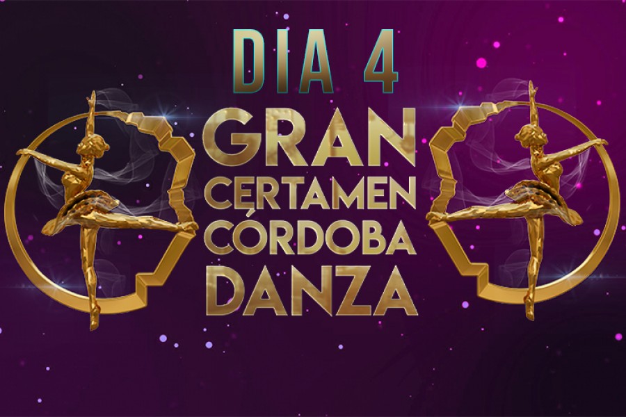 DIA 4 GRAN CERTAMEN CORDOBA DANZA 2023