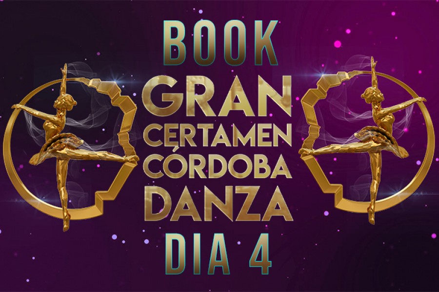 BOOK DIA 4 GRAN CERTAMEN CORDOBA DANZA 2023
