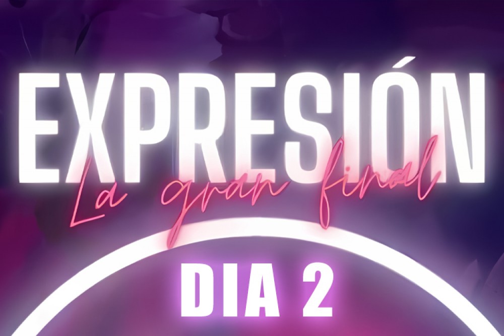 EXPRESIÓN - LA GRAN FINAL 2023 DIA 2