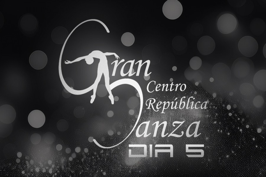 DIA 5 | Gran Centro Republica Danza 2024 | 18-8-24