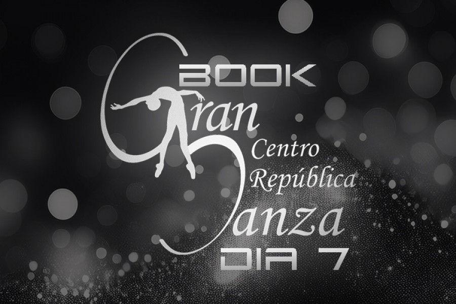 BOOK| DIA 7 | Gran Centro Republica Danza 2024