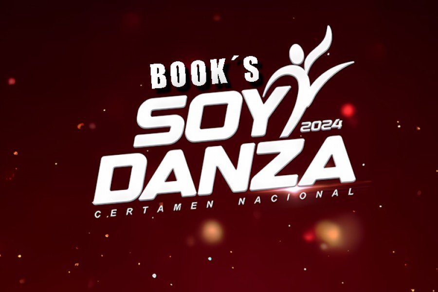 BOOK'S | SOY DANZA 2024 | Certamen Nacional | 15-9-2024