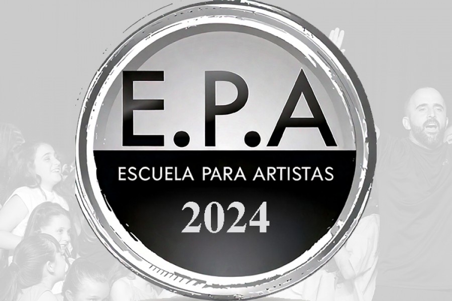 E.P.A Escuela Para Artistas 2024